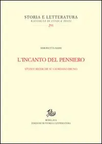 Offerta Speciale L‘incanto del pensiero. Studi e ricerche su Giordano Bruno
