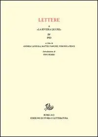 Acquista Ora Lettere a «La Riviera Ligure». Vol. 4 1913