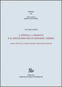 Popolare L‘epistola a Erodoto e il Bios di Epicuro in Diogene Laerzio. Note testuali, esegetiche e metodologiche