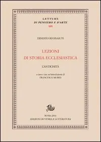 Lezioni di storia ecclesiastica. L‘antichità Miglior Prezzo