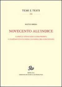 Ordina Subito Novecento all‘Indice. Gabriele D‘Annunzio, i libri proibiti e i rapporti Stato-Chiesa all‘ombra del Concordato