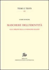 Maschere dell‘identità. Alle origini della compagna di Gesù Prezzo Scontato