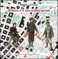 Saldi Genova e il suo urban sprawl