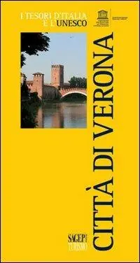 Città di Verona Must-Have