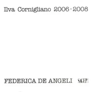 Ordina Subito Ilva Cornigliano 2006-2008. Ediz. illustrata
