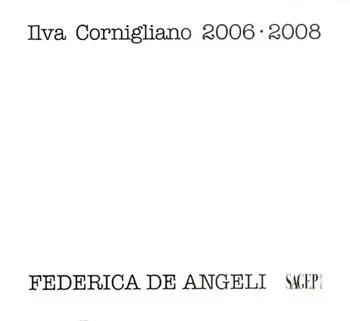 Ordina Subito Ilva Cornigliano 2006-2008. Ediz. illustrata