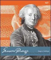 Affare Giacomo Durazzo. Saggi e catalogo. Teatro musicale e collezionismo tra Genova, Parigi, Vienna e Venezia