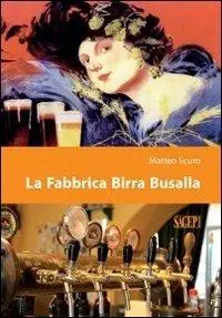 Direttamente Dal Produttore La fabbrica birra Busalla
