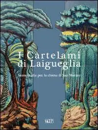 Saldi I cartelami di Laigueglia. Scenografie per la chiesa di San Matteo