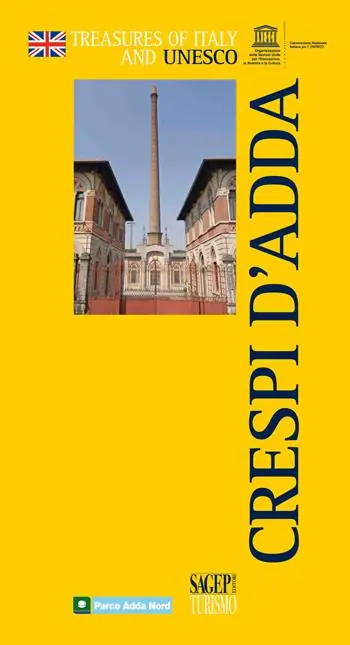 Crespi d‘Adda. Ediz. inglese Spedizione Espresso