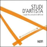 Studi d‘artista. I luoghi di produzione dell‘arte. Torino. Quartiere Vanchiglia. Ediz. italiana e inglese Soddisfatti O Rimborsati