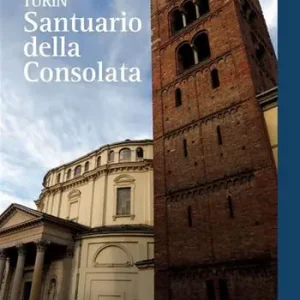 Offerta Torino. Santuario della Consolata. Ediz. inglese