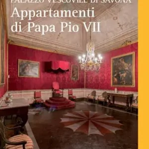 Consegna Rapida Palazzo Vescovile di Savona. Appartamenti di papa Pio VII