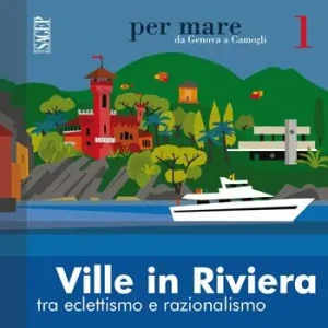 Prezzo Scontato Ville in riviera. Tra eclettismo e razionalismo