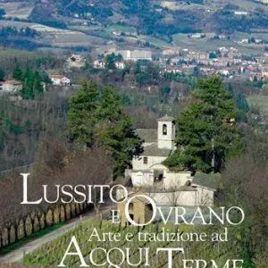 Prezzo Conveniente Lussito e Ovrano. Arte e tradizione ad Acqui Terme