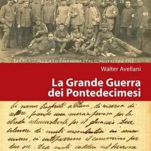 Prezzo Conveniente La Grande guerra dei pontedecimesi