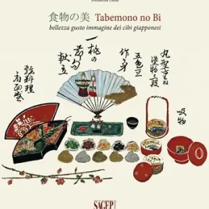 Tabemono no Bi. Bellezza gusto immagine dei cibi giapponesi. Ediz. illustrata Scelto Dai Clienti