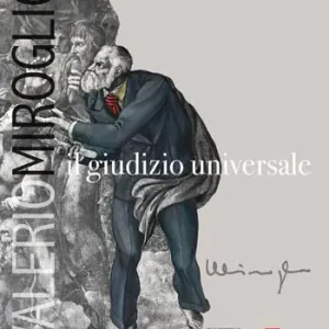 Reso Gratuito Valerio Miroglio. Il giudizio universale. Ediz. illustrata