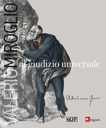 Reso Gratuito Valerio Miroglio. Il giudizio universale. Ediz. illustrata
