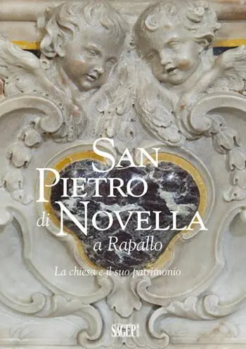 Offerta San Pietro di Novella a Rapallo. La chiesa e il suo patrimonio