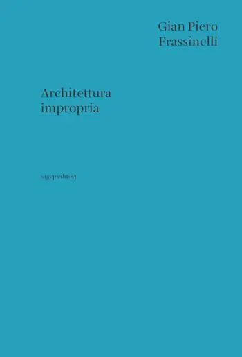 Architettura Impropria Compra Oggi Stesso