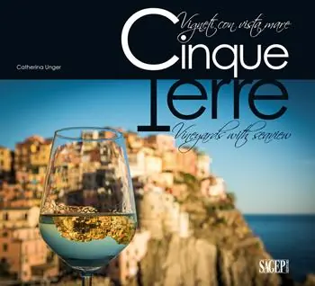 Reso Gratuito Cinque Terre. Vigneti con vista mare. Ediz. italiana e inglese