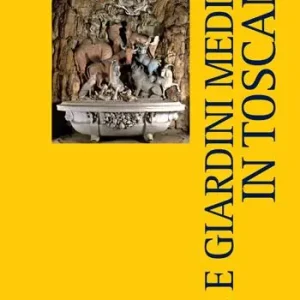Scelto Dai Clienti Ville e giardini medicei in Toscana. Ediz. illustrata