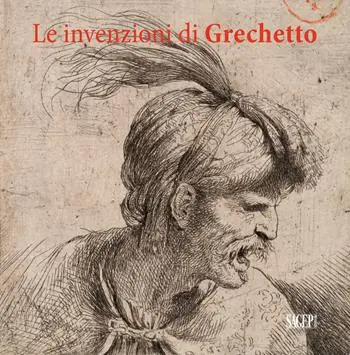 Offerta Limitata Le invenzioni del Grechetto. Catalogo della mostra (Torino, 22 giugno 2017-21 gennaio 2018). Ediz. illustrata
