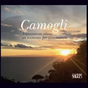 Camogli. Teneramente atteso. Un tramonto per innamorati. Ediz. illustrata Popolare