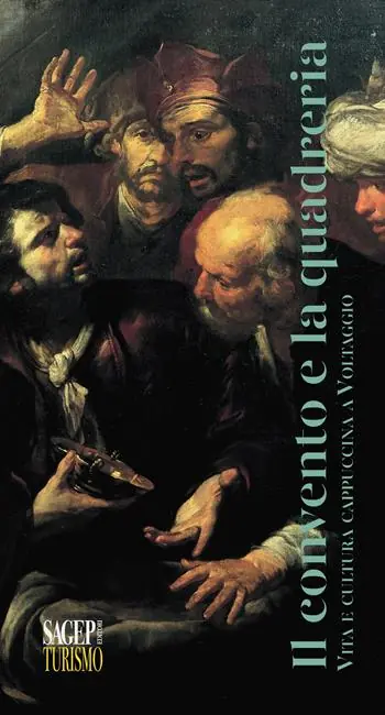 Il convento e la quadreria. Vita e cultura cappuccina a Voltaggio Bestseller