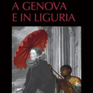 Quantità Limitata Schiavi. A Genova e in Liguria