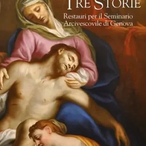 Tre dipinti, tre storie. Restauri per il Seminario Arcivescovile di Genova Non Perdere