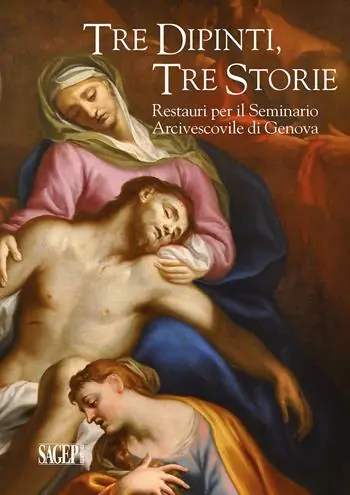 Tre dipinti, tre storie. Restauri per il Seminario Arcivescovile di Genova Non Perdere
