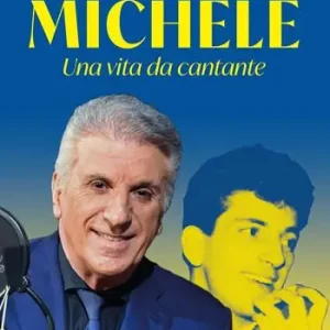 Michele. Una vita da cantante Promo Stagionale