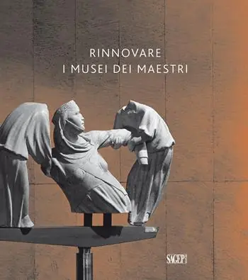 Offerta Limitata Rinnovare i musei dei maestri