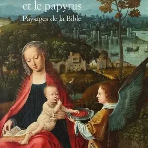 Direttamente Dal Produttore Le cèdre et le papyrus. Paysages de la Bible