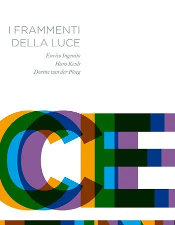Ultimissimo Modello I frammenti della luce. Ediz. italiana e inglese