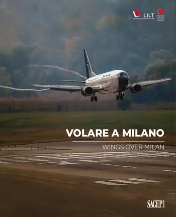 Bestseller Volare a Milano-Wings over Milan. Ediz. bilingue