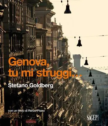 Reso Gratuito Genova tu mi struggi... Ediz. italiana e inglese