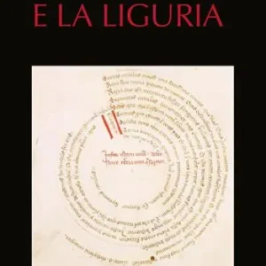 Dante e la Liguria. Manoscritti e immagini del Medioevo. Ediz. illustrata Reso Gratuito