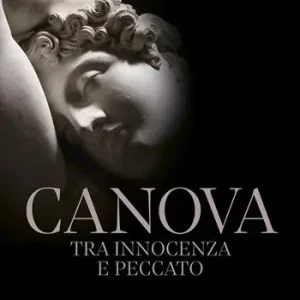 Canova tra innocenza e peccato Sconto