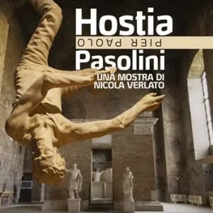 Prezzo Basso Hostia. Pier Paolo Pasolini. Una mostra di Nicola Verlato. Ediz. a colori