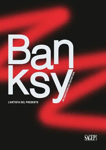 Esclusivo Banksy. L‘artista del presente. An unathorized exhibition