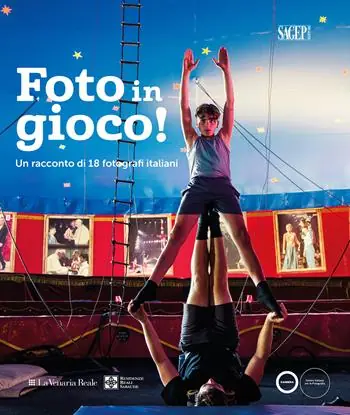 Foto in gioco!. Un racconto di 18 fotografi italiani. Ediz. illustrata Offerta Speciale
