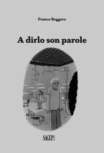A dirlo son parole. Ediz. illustrata Ultima Occasione