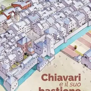 Chiavari e il suo bastione Compra Oggi Stesso