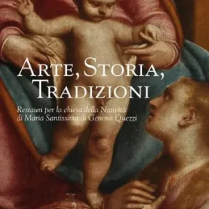 Arte, storia, tradizioni. Restauri per la chiesa della Natività di Maria Santissima di Genova Quezzi Ultime Pezzi