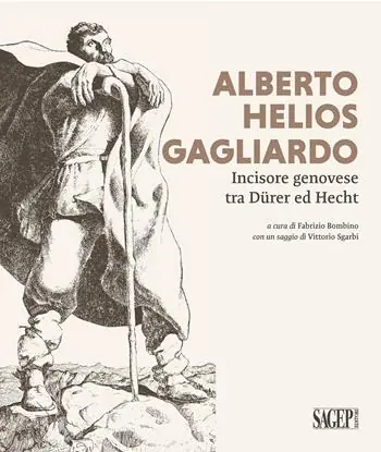 Alberto Helios Gagliardo. Incisore genovese tra Dürer ed Hecht Occasione Imperdibile