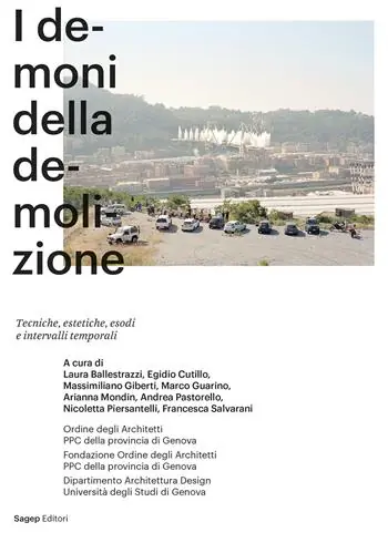 Prezzo Basso I demoni della demolizione. Tecniche, estetiche, esodi e intervalli temporali