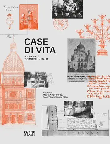 Ultime Pezzi Case di vita. Sinagoghe e cimiteri in Italia
